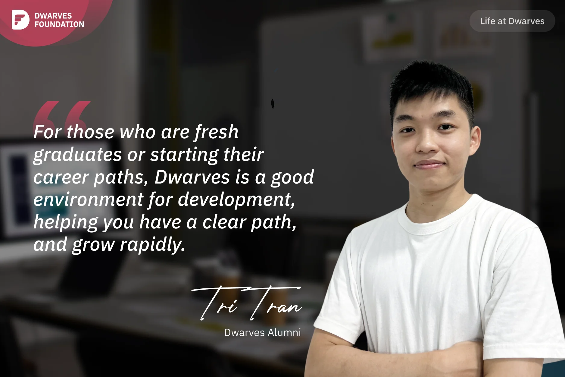 Tri Tran - Dwarves Alumnus