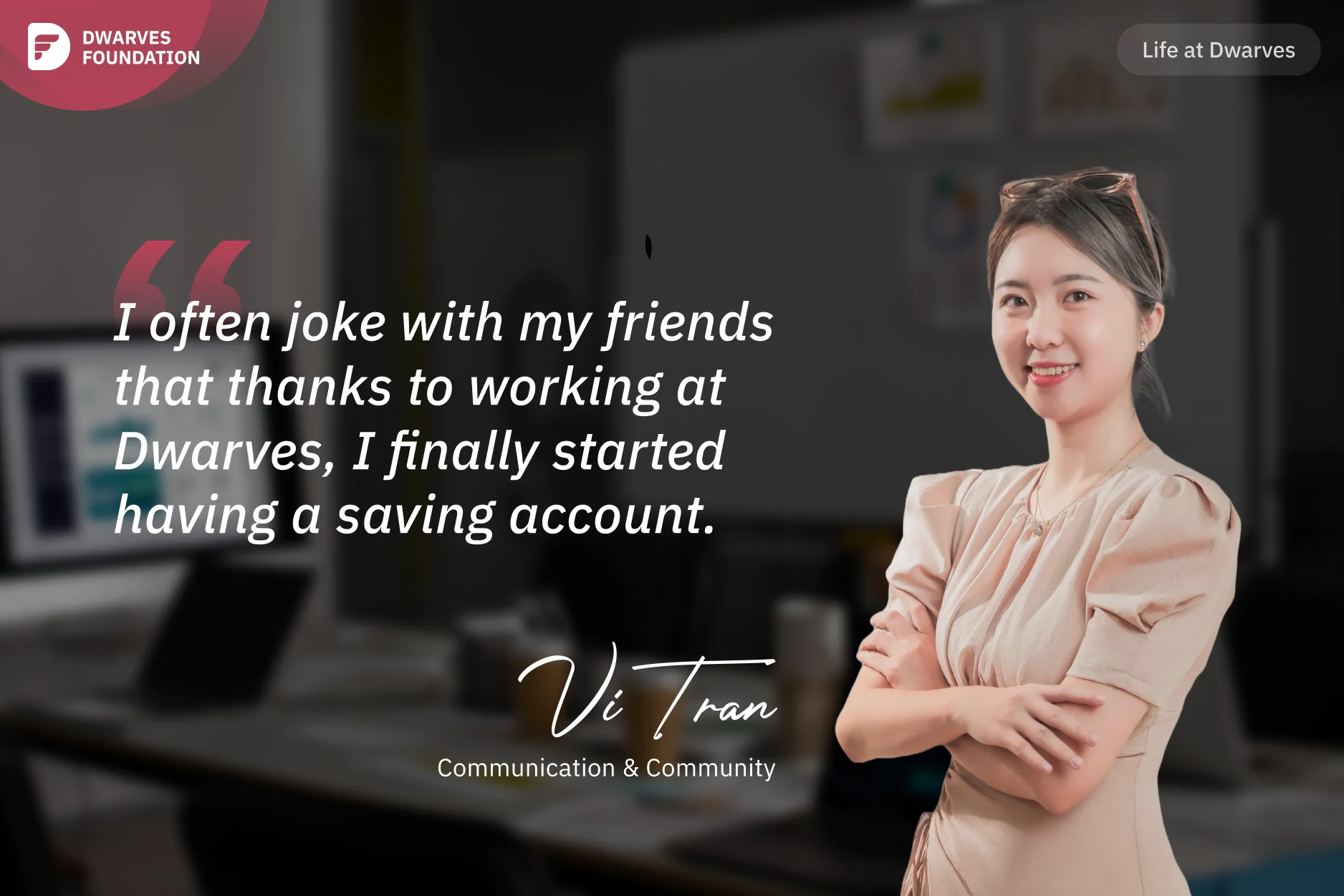 Vi Tran - Communication & Community at Dwarves
